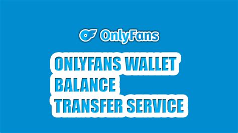 onlyfans account with balance|How to Get Money Back From Onlyfans Wallet